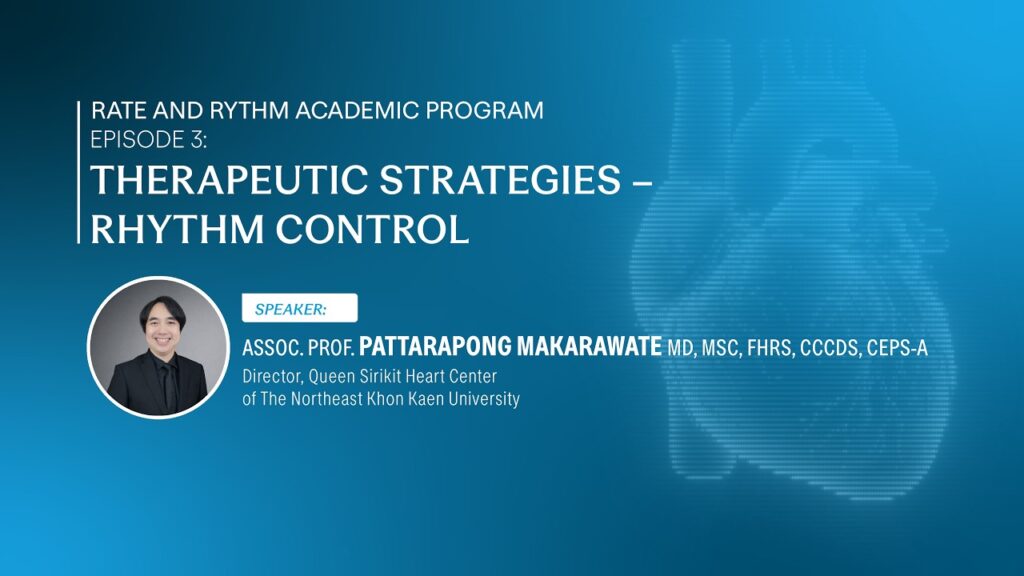 ภาพหน้าปกวิดีโอ Rate and Rhythm Academic Program Episode 3: Therapeutic Strategies – Rhythm Control